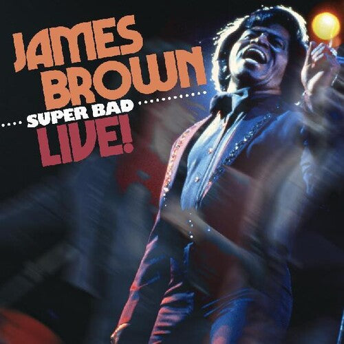 Brown, James: Super Bad Live
