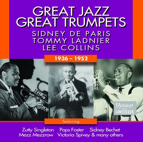 De Paris, Sidney / Ladnier, Tommy / Collins, Lee: Great Jazz: Great Trumpets (1936-1952)