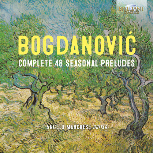 Bogdanovic / Marchese: Complete 48 Seasonal Preludes