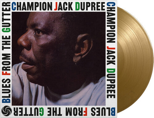 Dupree, Champion Jack: Blues From The Gutter - Limited 180-Gram Gold Colored Vinyl