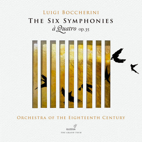 Boccherini / Orch of the 18th Century: Six Symphonies Op. 35