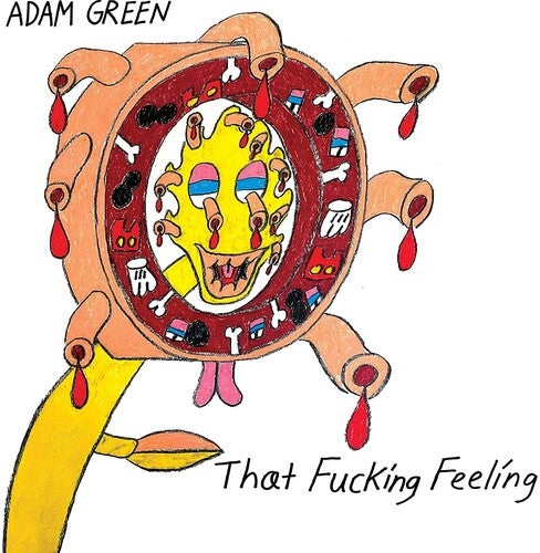 Green, Adam: That Fucking Feeling
