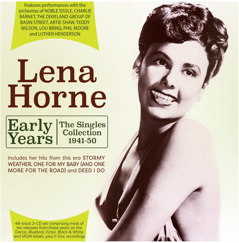 Horne, Lena: Early Years: The Singles Collection 1941-50