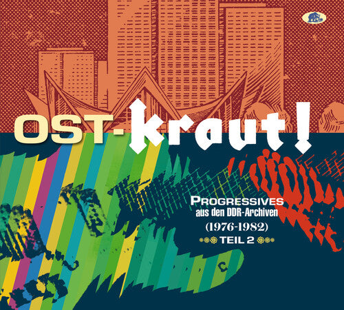 Ost-Kraut Progressives Aus Den Ddr-Archiven / Var: Ost-kraut Progressives Aus Den Ddr-archiven (1976-1982) Vol. 2   (Various Artists)