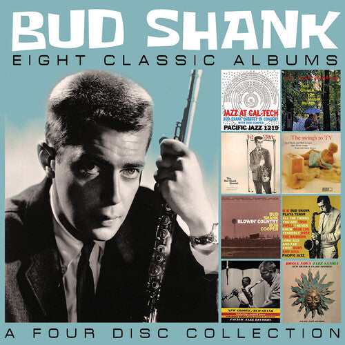 Shank, Bud: Eight Classic Albums