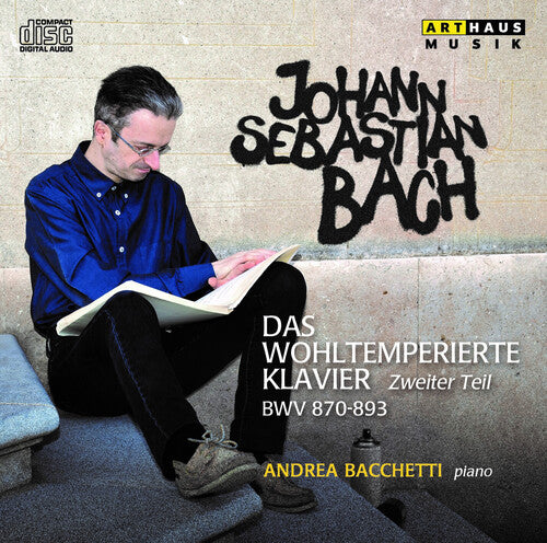 Bacchetti, Andrea: The Well-Tempered Clavier Book 2