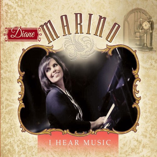 Marino, Diane: I Hear Music