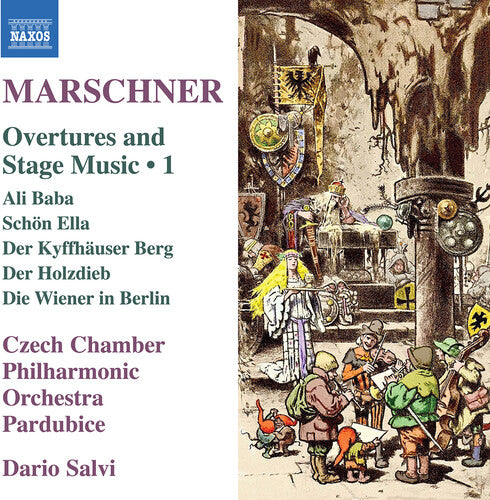 Marschner / Czech Chamber Philharmonic / Salvi: V1: Overtures & Stage Music