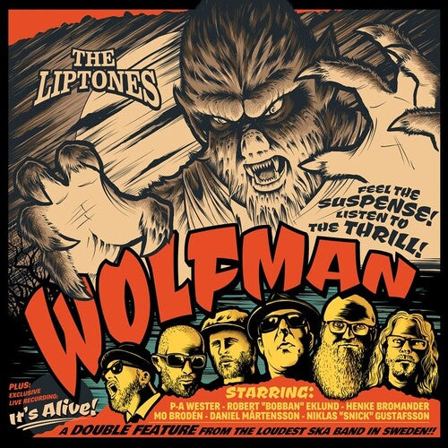 Liptones: Wolfman - It's Alive