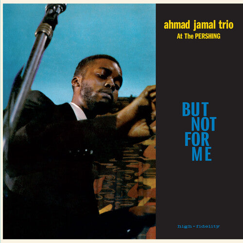 Jamal, Ahmad Trio: Live At The Pershing Lounge 1958 / But Not For Me - Limited 180-Gram Blue Colored Vinyl with Bonus Tracks