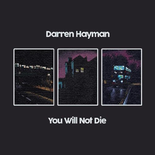 Hayman, Darren: You Will Not Die