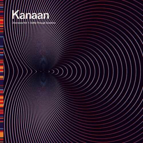 Kanaan: DIVERSIONS VOL. 1: SOFTLY THROUGH SUNSHINE