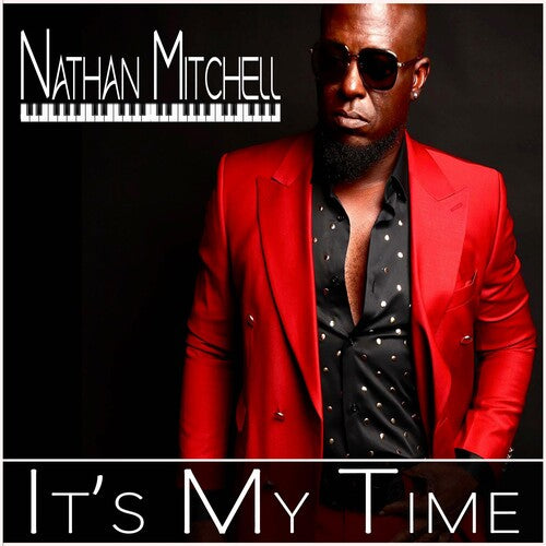 Mitchell, Nathan: IT'S MY TIME