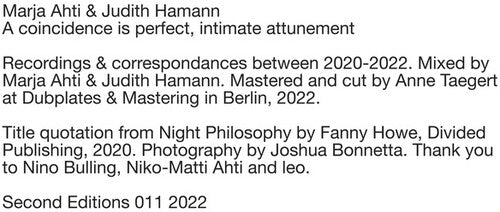 Ahti, Marja / Hamann, Judith: A Coincidence Is Perfect, Intimate Attunement