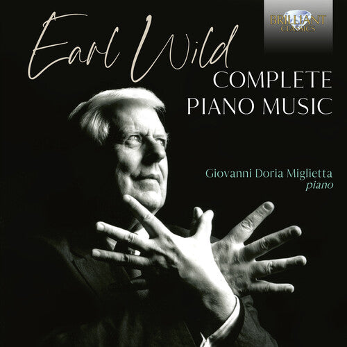 Wild / Miglietta: Complete Piano Music