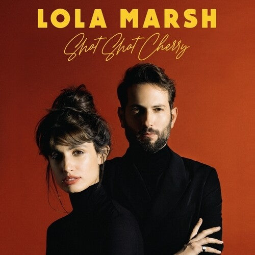 Marsh, Lola: Shot Shot Cherry