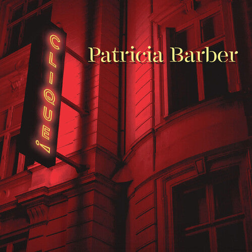 Barber, Patricia: Clique!
