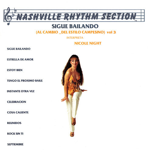 Nashville Rhythm Section: Sigue Bailando (Al Cambio Del Estilo Campesino) Vol. 3 (2022 Remaster)