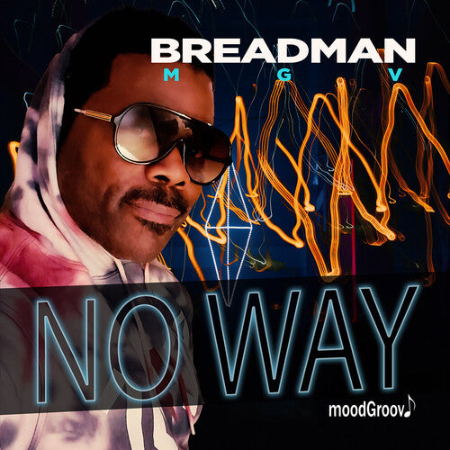 Breadman Mgv Featuring Piannoman: No Way