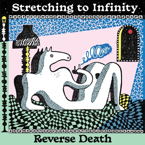 Reverse Death: Stretching To Infinity - Clear Green