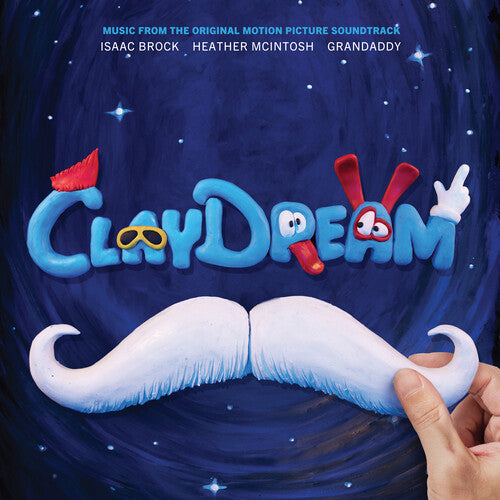 Claydream / O.S.T.: Claydream (Original Soundtrack)