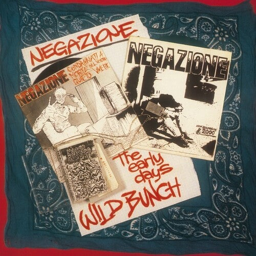 Negazione: Wild Bunch/The Early Days