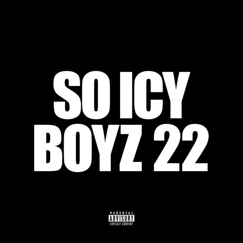 Gucci Mane: So Icy Boyz 22
