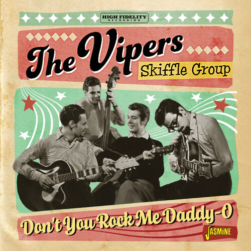 Vipers Skiffle Group: Don't You Rock Me Daddy-O