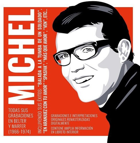 Michel: Todas Sus Grabaciones En Belter Y Marfer 1966-1974