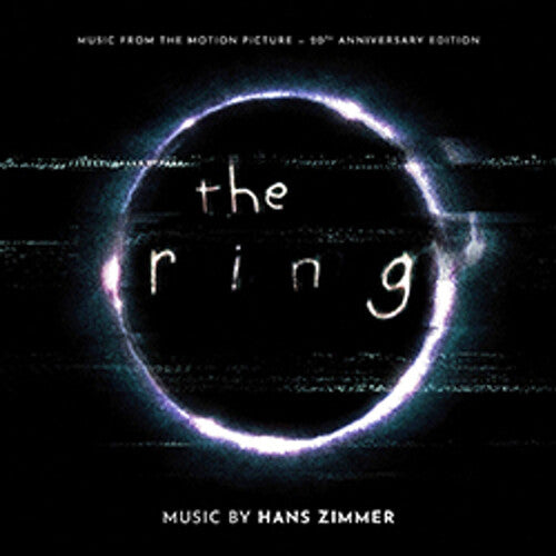 Zimmer, Hans: Ring: 20th Anniversary (Original Soundtrack)