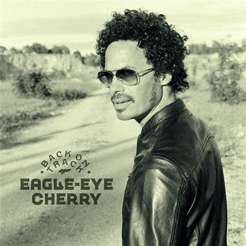 Eagle-Eye Cherry: Back On Track