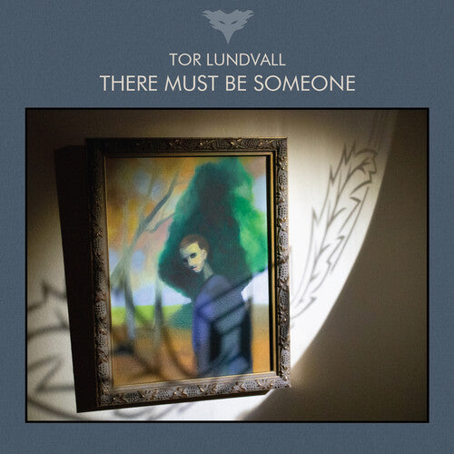 Lundvall, Tor: There Must Be Someone