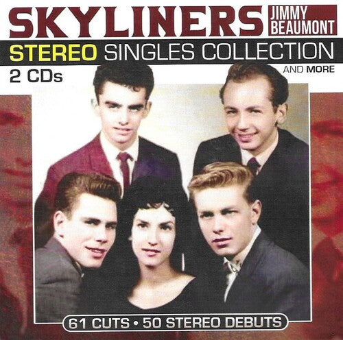 Beaumont, Jimmy / Skyliners: Stereo Singles Collection And More