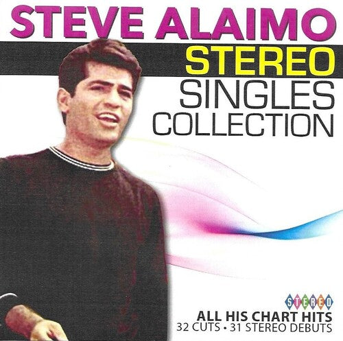 Alaimo, Steve: Stereo Singles Collection