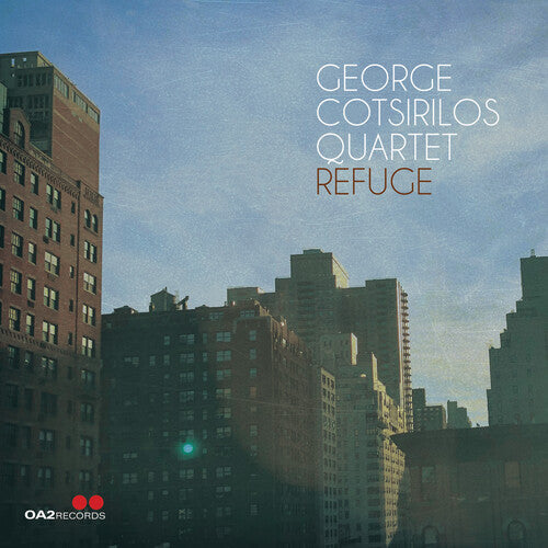 Cotsirilos, George Quartet: Refuge