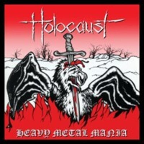 Holocaust: Heavy Metal Mania: The Complete Recordings Volume 1 - 1980-1984