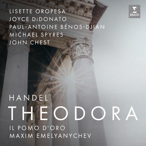 Oropesa, Lisette: Handel: Theodora