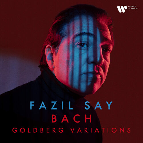 Say, Fazil: Bach: Goldberg Variations