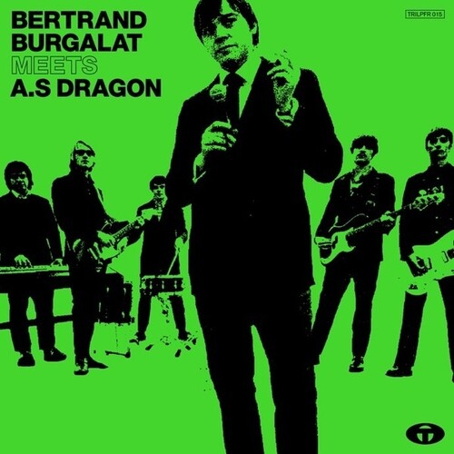 Burgalat, Bertrand / Meets as Dragon: Album Live