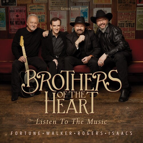 Brothers of the Heart: Listen To The Music