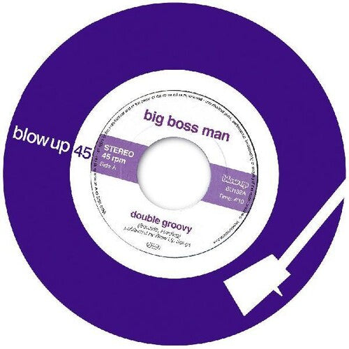 Big Boss Man: Double Groovy / Trans-pacific Express