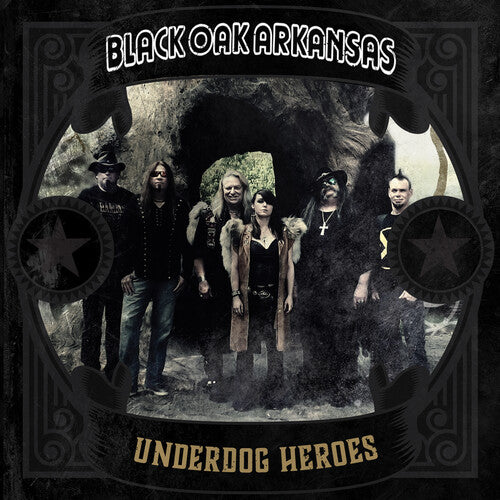 Black Oak Arkansas: Underdog Heroes - Gold