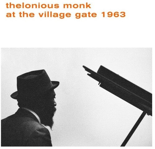 Monk, Thelonious: At The Village Gate 1963