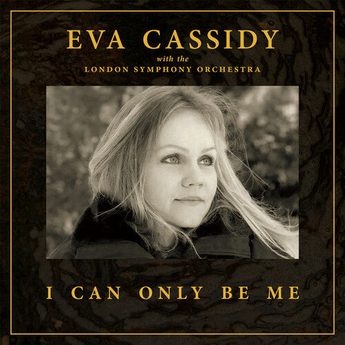 Cassidy, Eva / Lso / Willis, Christopher: I Can Only Be Me