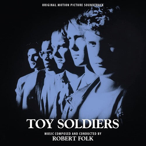 Folk, Robert: Toy Soldiers (Original Soundtrack) - Remastered