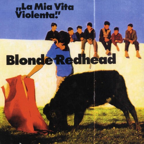 Blonde Redhead: La Mia Vita Violenta - Jewel Red