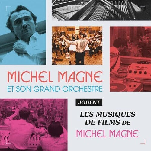 Magne, Michel: Michel Magne Et Son Grand Orchestre Jouent Les Musiques De Films De Michel Magne