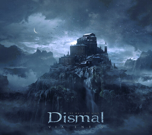 Dismal: Via Entis