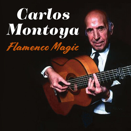 Montoya, Carlos: Flamenco Magic
