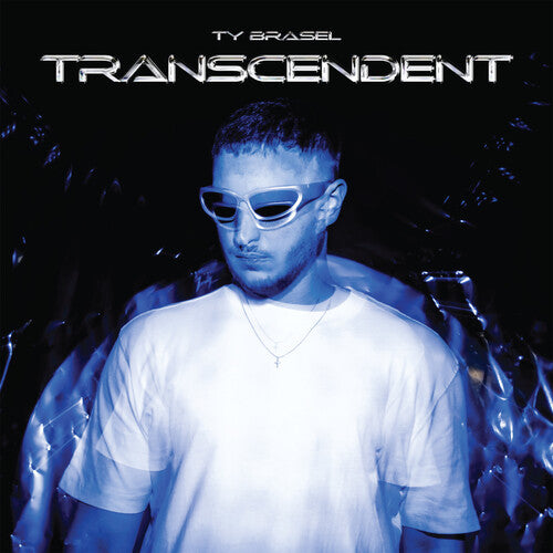 Brasel, Ty: Transcendent